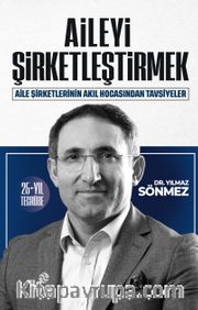 Aileyi Şirketleştirmek