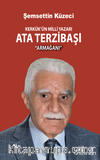Kerkük’ün Milli Yazarı Ata Terzibaşı Armağanı