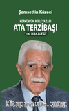 Kerkük’ün Milli Yazarı Ata Terzibaşı’nın 100 Makalesi