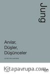 Anılar, Düşler, Düşünceler
