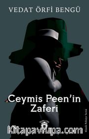 Ceymis Peen’in Zaferi