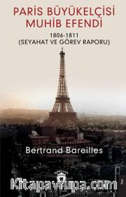 Paris Büyükelçisi Muhib Efendi