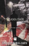 Yaşama Dair