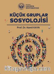 Küçük Gruplar Sosyolojisi
