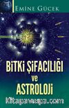 Bitki Şifacılığı ve Astroloji 