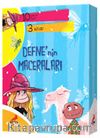 Defne’nin Maceraları (3 Kitap)