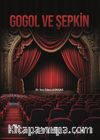 Gogol ve Şepkin