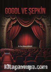 Gogol ve Şepkin