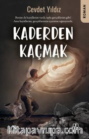 Kaderden Kaçmak