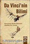 Da Vinci'nin Bilimi & Rönesans'ın Büyük Dehasının Zihninde Bir Gezinti