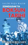 Zonguldak’ta Boksun Tarihi