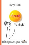 Cesur Yanlışlar