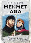 Kırım Beyi Mehmet Ağa