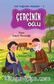 Çerçinin Oğlu / Kaf Dağından Masallar 3