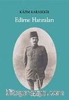 Edirne Hatıraları