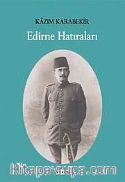 Edirne Hatıraları