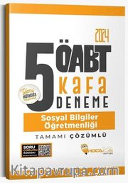 2024 ÖABT Sosyal Bilgiler Öğretmenliği 5 Kafa Deneme Çözümlü 
