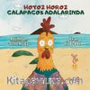 Hotoz Horoz Galapagos Adalarında