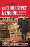 Bir Cumhuriyet Generali & Yaşadım, Gördüm, Duydum