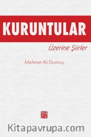 Kuruntular Üzerine Şiirler