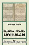 Bonneval Paşa’nın Layihaları