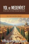 Ortak Kader ve Ortak Geleceği İnşa Etmek