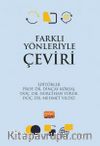 Farklı Yönleriyle Çeviri