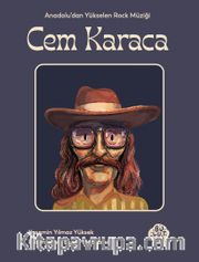 Cem Karaca <br /> Anadolu’dan Yükselen Rock Müziği