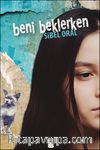 Beni Beklerken
