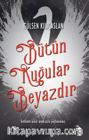 Bütün Kuğular Beyazdır