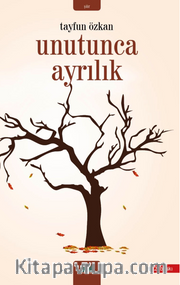 Unutunca Ayrılık