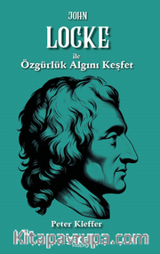 John Locke ile Özgürlük Algını Keşfet