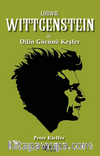 Ludwig Wittgenstein ile Dilin Gücünü Keşfet