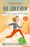 Her Gün 1 Adım & Hedeflerini Gerçekleştirme Rehberi