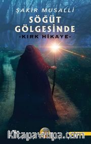 Söğüt Gölgesinde