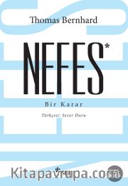 Nefes <br /> Bir Karar