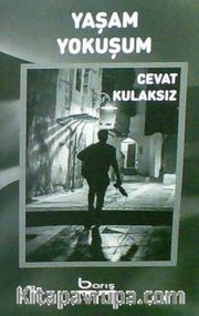 Yaşam Yokuşum 
