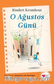 O Ağustos Günü