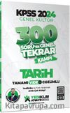 2024 KPSS Genel Kültür Tarih 300 Soruda Tamamı Video Çözümlü Genel Tekrar Kampı
