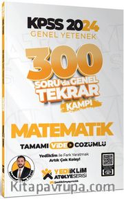 2024 KPSS Genel Yetenek Matematik 300 Soruda Tamamı Video Çözümlü Genel Tekrar Kampı