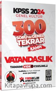 2024 KPSS Genel Kültür Vatandaşlık 300 Soruda Tamamı Video Çözümlü Genel Tekrar Kampı