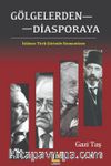 Gölgelerden Diasporaya & İslamcı Türk Şiirinde Romantizm
