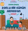 Zorlu Bir Günün Ardından / Empati