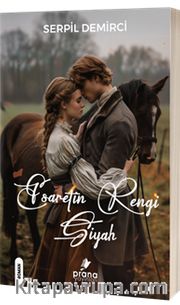 Esaretin Rengi Siyah