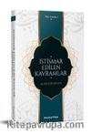 İstismar Edilen Kavramlar