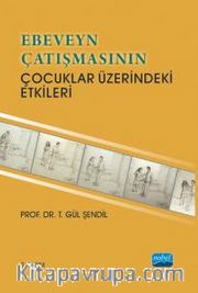 Ebeveyn Çatışmasının Çocuklar Üzerindeki Etkileri