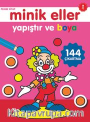 Yapıştır ve Boya / Minik Eller Pembe Kitap (2 Yaş)