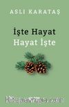 İşte Hayat & Hayat İşte