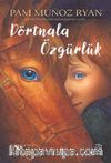 Dörtnala Özgürlük