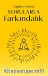 Sorularla Farkındalık